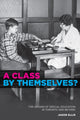 Book cover of: Class by Themselves?. By: Jason Ellis