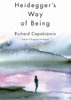 Book cover of: Heidegger's Way of Being. By: Richard M. Capobianco