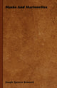 Book cover of: Masks And Marionettes. By: Joseph Spencer Kennard