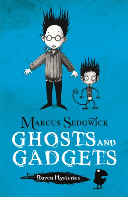 Book cover of: Raven Mysteries: Ghosts and Gadgets