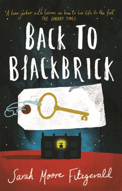 Book cover of: Back to Blackbrick. By: Sarah Moore Fitzgerald