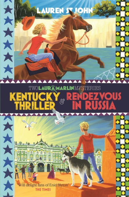 Book cover of: Laura Marlin Mysteries: Kentucky Thriller and Rendezvous in Russia. By: Lauren St John