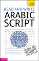 Book cover of: Read and Write Arabic Script (Learn Arabic with Teach Yourself). By: Mourad Diouri