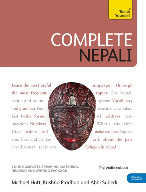 Book cover of: Complete Nepali Beginner to Intermediate Course. By: Michael Hutt