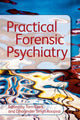 Book cover of: Practical Forensic Psychiatry. By: Dharjinder Singh Rooprai