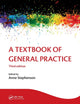 Book cover of: Textbook of General Practice 3E. By: Anne Stephenson
