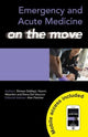 Book cover of: Emergency and Acute Medicine on the Move. By: Shireen Siddiqui