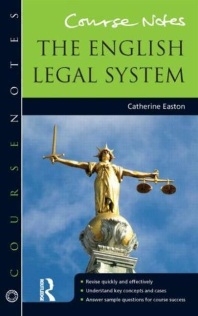 BRICKFIELD: Course Notes: the English Legal System