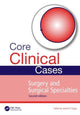 Book cover of: Core Clinical Cases in Surgery and Surgical Specialties. By: Janesh K. Gupta