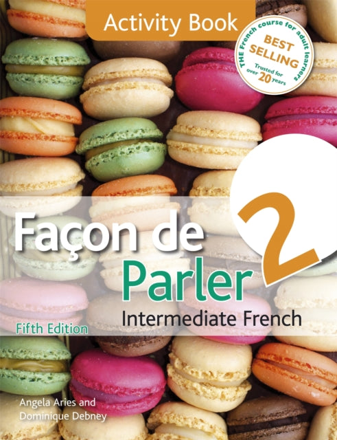 Book cover of: Facon de Parler 2 5ED. By: Angela Aries