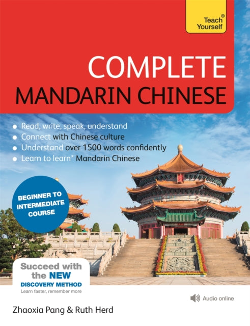 Book cover of: Complete Mandarin Chinese (Learn Mandarin Chinese with Teach Yourself). By: Zhaoxia Pang