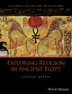 Book cover of: Exploring Religion in Ancient Egypt. By: Stephen Quirke