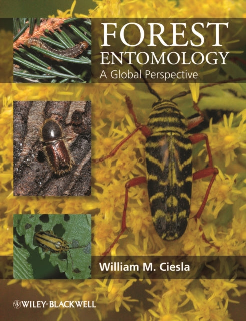 Book cover of: Forest Entomology. By: William M. Ciesla