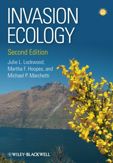 Book cover of: Invasion Ecology. By: Julie L. Lockwood