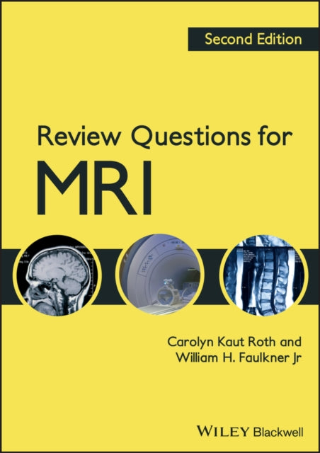 Book cover of: Review Questions for MRI. By: Carolyn Kaut Roth