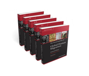 Encyclopedia of Global Human Migration, 5 Volume Set