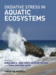 Book cover of: Oxidative Stress in Aquatic Ecosystems. By: Doris Abele
