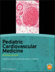 Book cover of: Pediatric Cardiovascular Medicine. By: Julien I. E. Hoffman