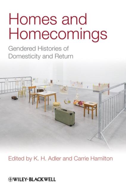 Book cover of: Homes and Homecomings