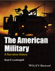 Book cover of: American Military. By: Brad D. Lookingbill