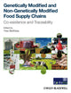 Book cover of: Genetically Modified and non-Genetically Modified Food Supply Chains. By: Yves Bertheau