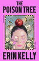 Book cover of: Poison Tree. By: Erin Kelly
