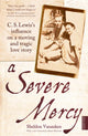 Book cover of: Severe Mercy. By: Sheldon Vanauken
