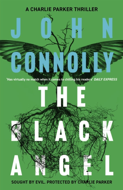 Book cover of: Black Angel. By: John Connolly
