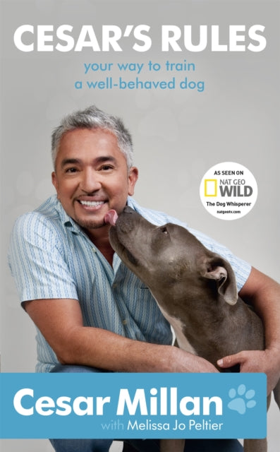 Book cover of: Cesar's Rules. By: Cesar Millan