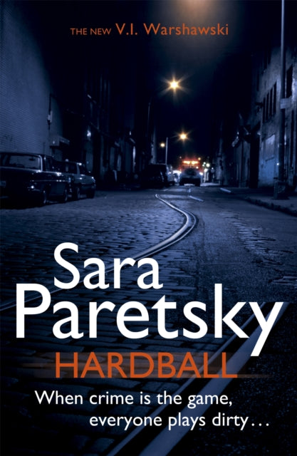 Book cover of: Hardball. By: Sara Paretsky