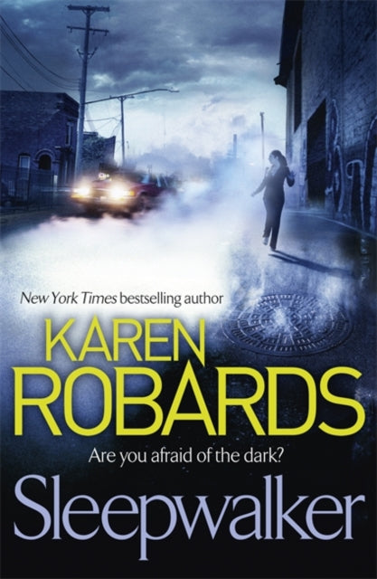 Book cover of: Sleepwalker. By: Karen Robards