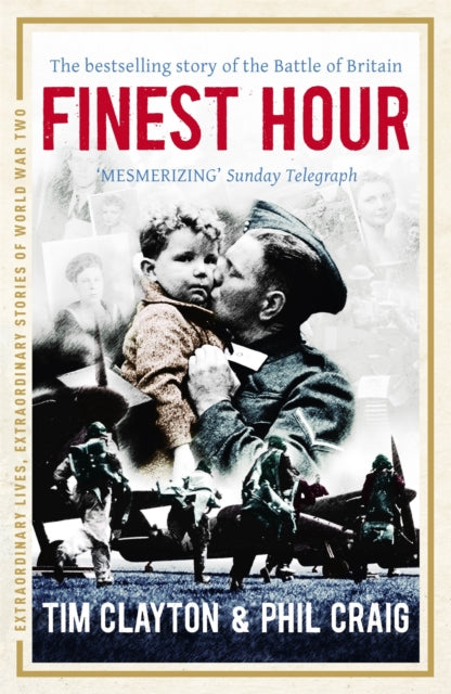 Book cover of: Finest Hour. By: Tim Clayton
