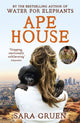 Book cover of: Ape House. By: Sara Gruen