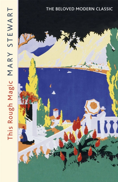Book cover of: This Rough Magic. By: Mary Stewart
