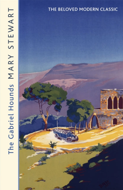 Book cover of: Gabriel Hounds. By: Mary Stewart