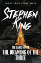 Dark Tower II: The Drawing Of The Three, (Volume 2) 9781444723458 Stephen King
