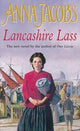 Book cover of: Lancashire Lass. By: Anna Jacobs