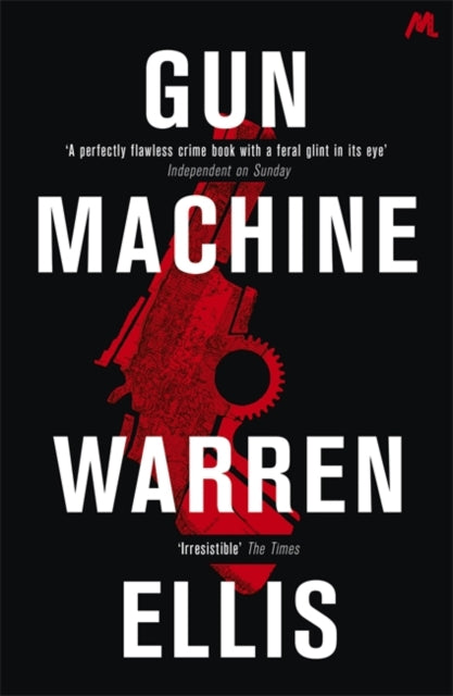 Book cover of: Gun Machine. By: Warren Ellis