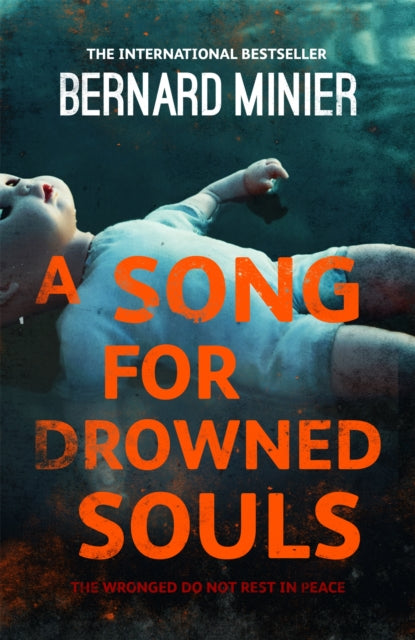 Book cover of: Song for Drowned Souls. By: Franck tilliez