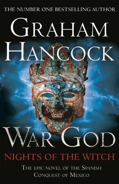 Book cover of: War God: Nights of the Witch. By: Graham Hancock