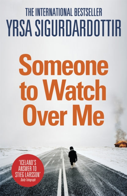 Book cover of: Someone to Watch Over Me. By: Yrsa Sigurdardottir