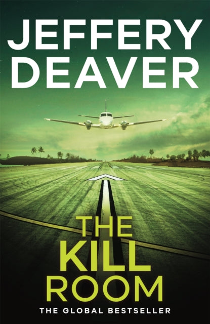 Book cover of: Kill Room. By: Jeffery Deaver