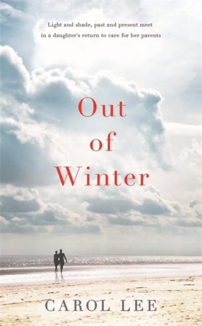 Book cover of: Out of Winter. By: Carol Lee