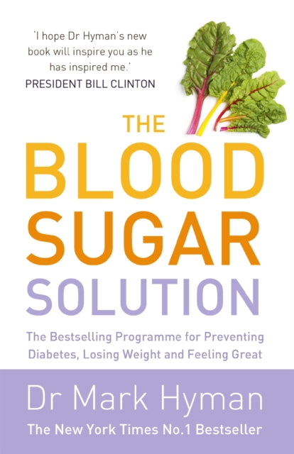 Book cover of: Blood Sugar Solution. By: Mark Hyman