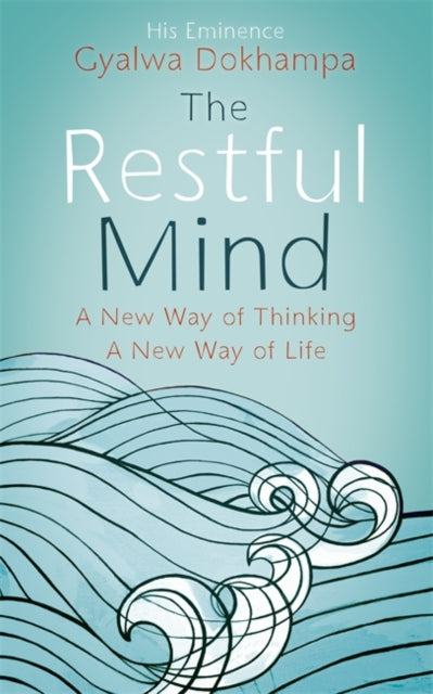 Book cover of: Restful Mind. By: Gyalwa Dokhampas