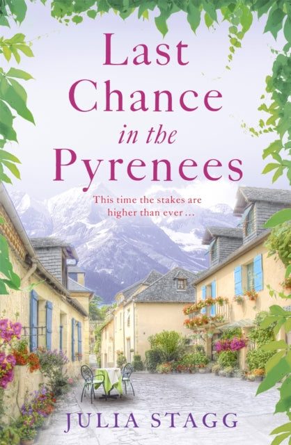 Book cover of: Last Chance in the Pyrenees. By: Julia Stagg