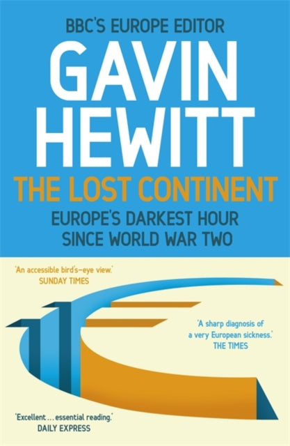Book cover of: Lost Continent. By: Gavin Hewitt