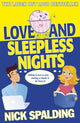 Book cover of: Love...And Sleepless Nights. By: Nick Spalding