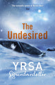 Book cover of: Undesired. By: Victoria Cribb (translator) Yrsa Sigurdardottir