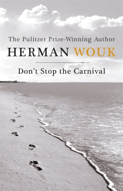 Book cover of: Don't Stop the Carnival. By: Herman Wouk